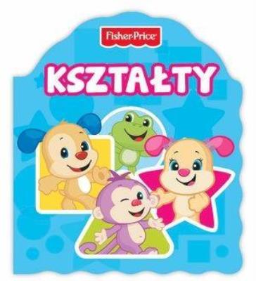 Fisher Price. Kształty. Autor:   Praca zbiorowa. SmakLiter.pl Okładka książki Fisher Price. Kształty