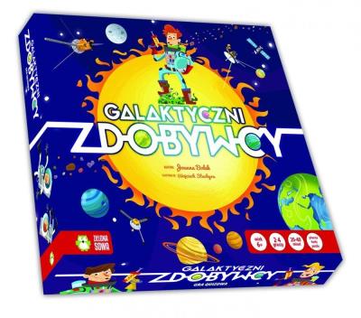 Galaktyczni zdobywcy. Autor: Anna Sobich-Kamińska. SmakLiter.pl Okładka książki Galaktyczni zdobywcy