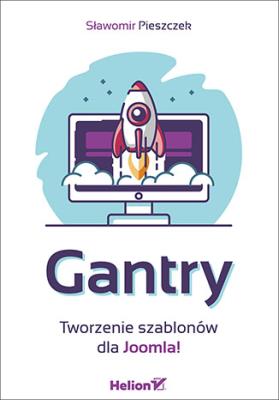 Okładka książki Gantry. Tworzenie szablonów dla Joomla