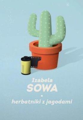 Herbatniki z jagodami. Autor: Sowa Izabela. SmakLiter.pl Okładka książki Herbatniki z jagodami