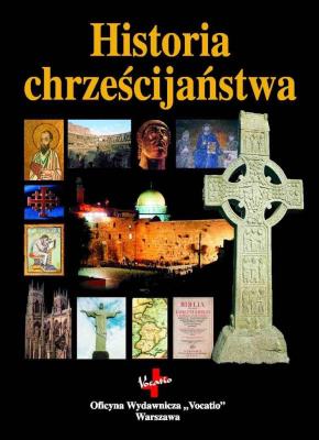 Okładka książki Historia chrześcijaństwa