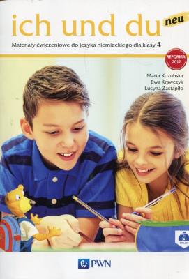 ich und du neu 4 Materiały ćwiczeniowe. Autor: Kozubska Marta, Zastapiło Lucyna. SmakLiter.pl Okładka książki ich und du neu 4 Materiały ćwiczeniowe