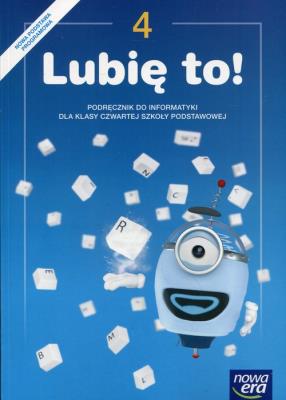 Informatyka SP 4 Lubię to! Podr. NE. Autor: Kęska Michał. SmakLiter.pl Okładka książki Informatyka SP 4 Lubię to! Podr. NE