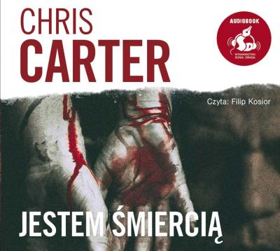 Jestem śmiercią. Audiobook. Autor: Carter Chris. SmakLiter.pl Okładka książki Jestem śmiercią. Audiobook