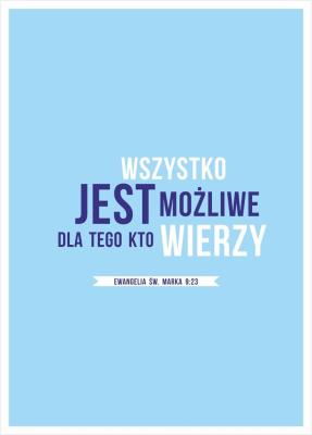 Kartka - Wszystko jest możliwe dla tego,kto wierzy. Autor:   Praca zbiorowa. SmakLiter.pl Okładka książki Kartka - Wszystko jest możliwe dla tego,kto wierzy