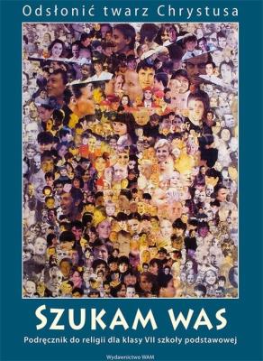 Opakowanie Katechizm 7 Szukam was Podręcznik do religii
