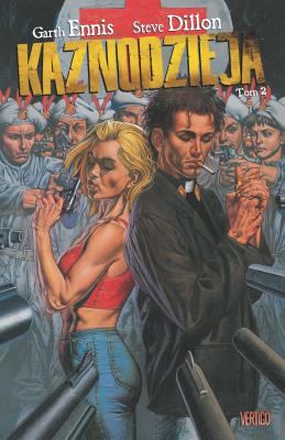 Kaznodzieja. T. 2. Autor: Ennis Garth.. SmakLiter.pl Okładka książki Kaznodzieja. T. 2