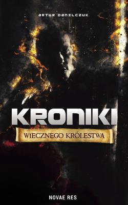 Okładka książki Kroniki Wiecznego Królestwa