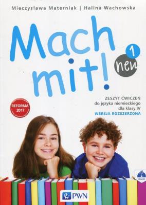 Mach mit! neu 1 Zeszyt ćwiczeń 4 Wersja rozszerzona. Autor: Halina Wachowska-Behrens. SmakLiter.pl Okładka książki Mach mit! neu 1 Zeszyt ćwiczeń 4 Wersja rozszerzona