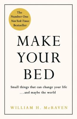 Make Your Bed. Autor: William H. McRaven. SmakLiter.pl Okładka książki Make Your Bed