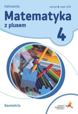 Matematyka 4 Zeszyt ćwiczeń Geometria ćwiczenia wersja B cz.. Autor: Piotr Zarzycki. SmakLiter.pl Okładka książki Matematyka 4 Zeszyt ćwiczeń Geometria ćwiczenia wersja B cz.