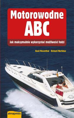 Motorowodne ABC. Autor: Richard Mortimer. SmakLiter.pl Okładka książki Motorowodne ABC