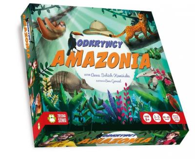 Odkrywcy. Amazonia. Autor: Anna Sobich-Kamińska, Ewa Geruzel. SmakLiter.pl Okładka książki Odkrywcy. Amazonia