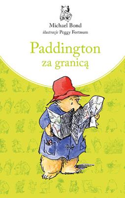 Okładka książki Paddington za granicą OT