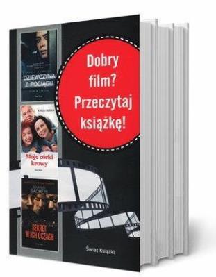 Pakiet Dobry film? Przeczytaj książkę!. Autor: Kinga Dębska, Hawkins Paula, Eduardo Sacheri. SmakLiter.pl Okładka książki Pakiet Dobry film? Przeczytaj książkę!