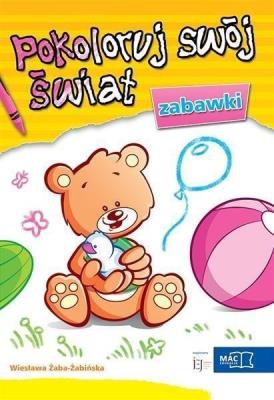 Okładka książki Pokoloruj swój świat. Zabawki MAC