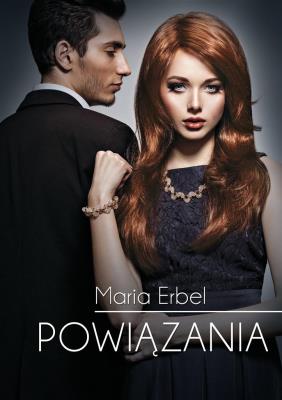 Powiązania. Autor: Erbel Maria. SmakLiter.pl Okładka książki Powiązania