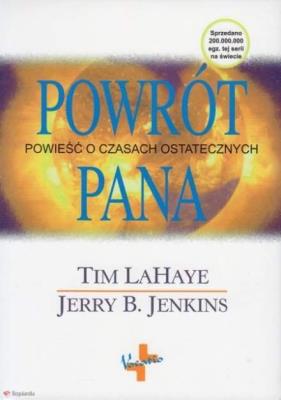 Powrót Pana. Autor: Tim LaHaye, Jerry B. Jenkins. SmakLiter.pl Okładka książki Powrót Pana