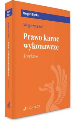 Prawo karne wykonawcze. Autor: Kuć Małgorzata. SmakLiter.pl Okładka książki Prawo karne wykonawcze