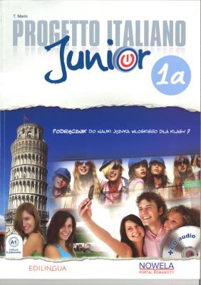 Progetto Italiano Junior 1A 7 Podęcznik + CD. Autor: T. Marin. SmakLiter.pl Okładka książki Progetto Italiano Junior 1A 7 Podęcznik + CD