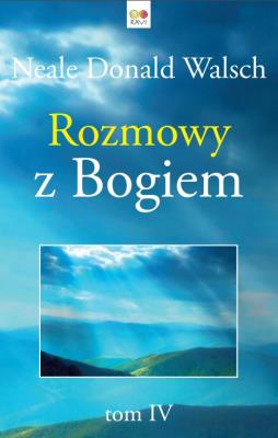 Okładka książki Rozmowy z Bogiem Tom 4