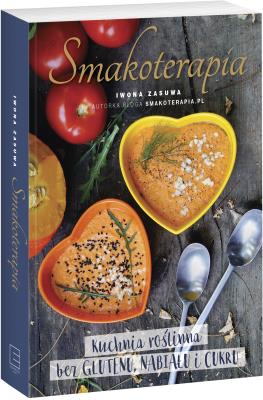 Smakoterapia. Autor: Zasuwa Iwona. SmakLiter.pl Okładka książki Smakoterapia
