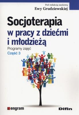 Okładka książki Socjoterapia w pracy z dziećmi i młodzieżą