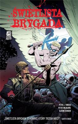 Świetlista brygada. Autor: Peter J. Tomasi, Snejbjerg Peter, Hansen Bjarne. SmakLiter.pl Okładka książki Świetlista brygada