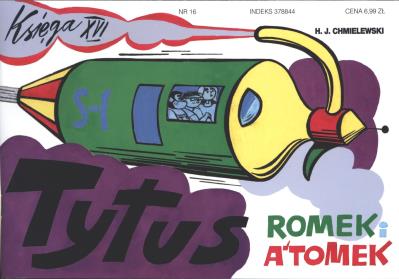 Tytus, Romek i A'Tomek - Księga 16 w.2009. Autor: Henryk Jerzy Chmielewski. SmakLiter.pl Okładka książki Tytus, Romek i A'Tomek - Księga 16 w.2009