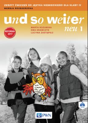 Und so weiter neu 1 Zeszyt ćwiczeń Wersja rozszerzona. Autor: Kozubska Marta, Krawczyk Ewa, Zastapiło Lucyna. SmakLiter.pl Okładka książki Und so weiter neu 1 Zeszyt ćwiczeń Wersja rozszerzona
