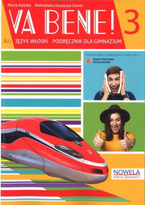 VA BENE 3 PW podręcznik Dotacja. Autor: Aleksandra Kostecka-Szewc. SmakLiter.pl Okładka książki VA BENE 3 PW podręcznik Dotacja