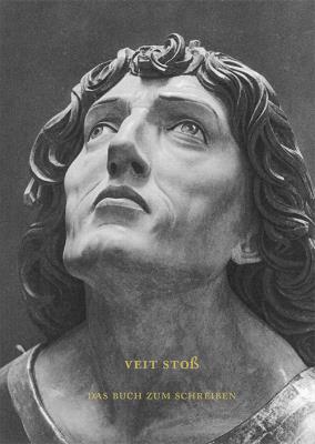 Okładka książki Veit Stoß Das Buch zum schreiben