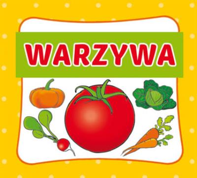 Warzywa. Autor: Opracowanie zbiorowe. SmakLiter.pl Okładka książki Warzywa