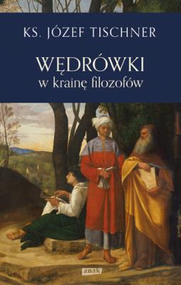 Okładka książki Wędrówki w krainę filozofów