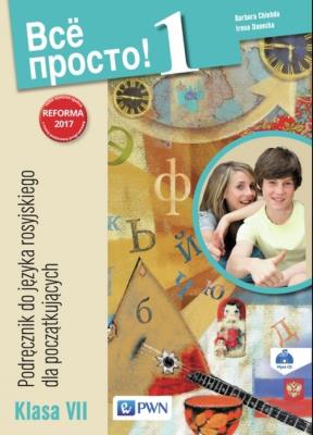 Wsio prosto 1 Podręcznik do języka rosyjskiego Klasa VII. Autor: Barbara Chlebda, Danecka Irena. SmakLiter.pl Okładka książki Wsio prosto 1 Podręcznik do języka rosyjskiego Klasa VII