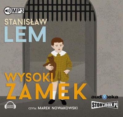 Wysoki zamek - Audiobook. Autor: Stanisław Lem i inni. SmakLiter.pl Okładka książki Wysoki zamek - Audiobook