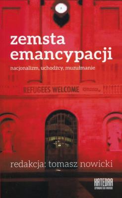 Zemsta emancypacji. Autor: Nowicki Tomasz. SmakLiter.pl Okładka książki Zemsta emancypacji