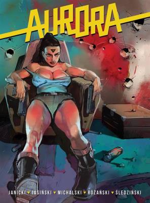 Aurora. Autor: Andrzej Janicki, Jacek Michalski, Krzysztof Różań. SmakLiter.pl Okładka książki Aurora