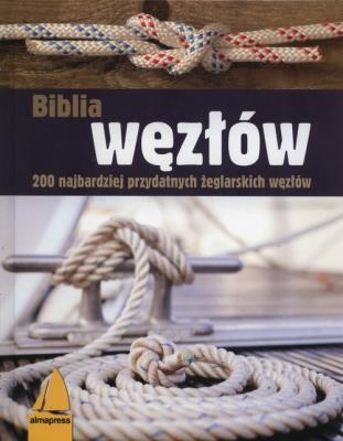 Biblia węzłów. Autor: Milka Jung. SmakLiter.pl Okładka książki Biblia węzłów