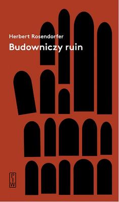 Okładka książki Budowniczy ruin