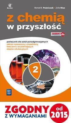 Okładka książki Chemia LO 2 Z chemią w przyszłość ZR WSiP