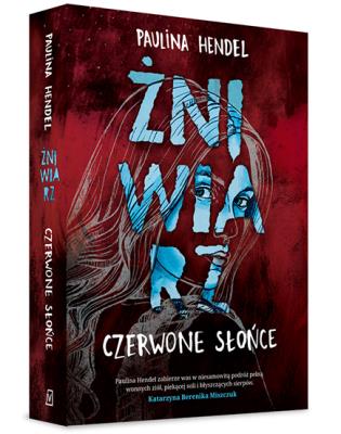 Czerwone Słońce. Autor: Hendel Paulina. SmakLiter.pl Okładka książki Czerwone Słońce