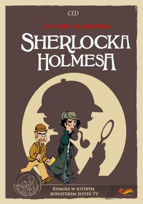 Okładka książki Cztery śledztwa Sherlocka Holmesa Komiks paragrafowy