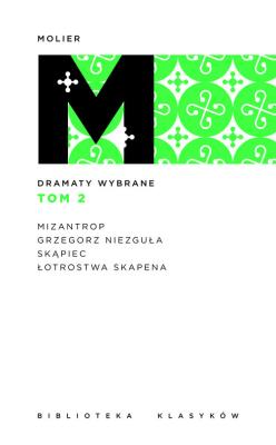 Dramaty wybrane Tom 2. Autor: Molier. SmakLiter.pl Okładka książki Dramaty wybrane Tom 2