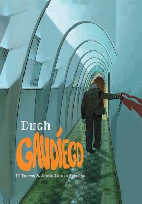 Duch Gaudiego. Autor: Pedro Michel Torres, Iglesias Jesus Alonso. SmakLiter.pl Okładka książki Duch Gaudiego