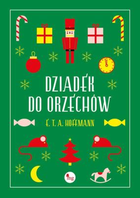 Dziadek do orzechów. Autor: Hoffmann E.T.A.. SmakLiter.pl Okładka książki Dziadek do orzechów