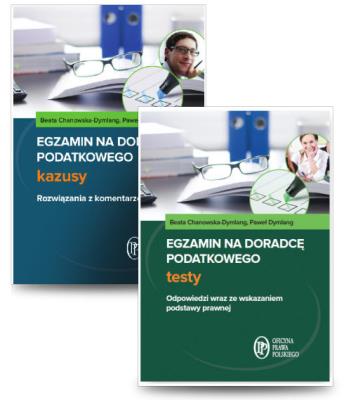 Egzamin na doradcę podatkowego. Testy + Egzamin na doradcę podatkowego. Kazusy. Autor: Chanowska-Dymlang Beata, Dymlang Paweł. SmakLiter.pl Okładka książki Egzamin na doradcę podatkowego. Testy + Egzamin na doradcę podatkowego. Kazusy
