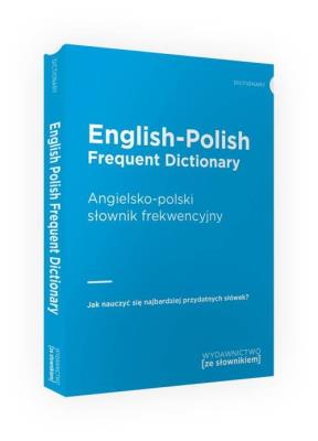 English Frequent Dictionary - Angielski słownik frekwencyjny. Autor: Opracowanie zbiorowe. SmakLiter.pl Okładka książki English Frequent Dictionary - Angielski słownik frekwencyjny