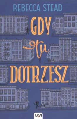 Okładka książki Gdy tu dotrzesz