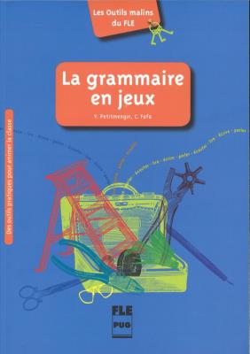 Grammaire en jeux. Autor: Petitmengin Violette. SmakLiter.pl Okładka książki Grammaire en jeux